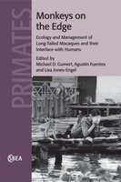 Monkeys On The Edge: Ecology And Management Of Long-tailed Macaques And Their Interface With Humans