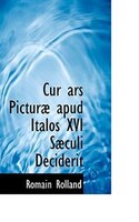 Cur ars Picturae apud Italos XVI Saeculi Deciderit