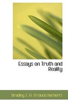 Essays on Truth and Reality Essays on Truth and Reality