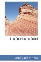 Las Puertas de Babel Las Puertas de Babel