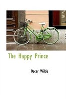 The Happy Prince and others tales