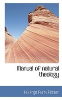 Manual of natural theology