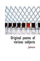 Original poems of various subjects