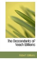 The Descendants of Veach Williams