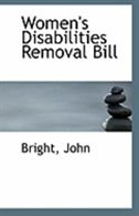 Women's Disabilities Removal Bill