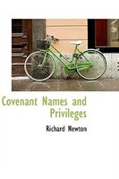 Covenant Names and Privileges
