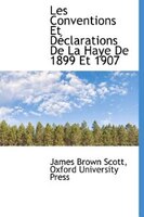 Les Conventions Et Déclarations De La Haye De 1899 Et 1907