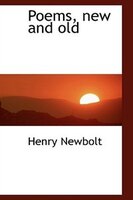 Poems, new and old