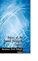 Report of the Danish Biological Station