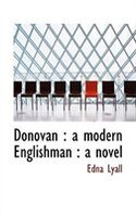 Donovan: a modern Englishman : a novel