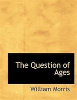 The Question of Ages