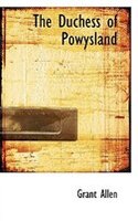 The Duchess of Powysland