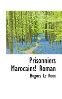 Prisonniers Marocains! Roman