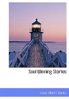 Soul Winning Stories
