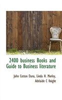 2400 Business Books And Guide To Business Literature