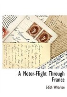 A Motor-Flight Through France