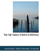 The Fair Haven: A Work in Defence