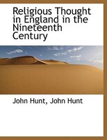 Religious Thought In England In The Nineteenth Century