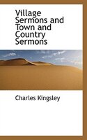 Village Sermons and Town and Country Sermons