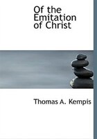 Of the Emitation of Christ