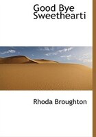 Good Bye Sweethearti