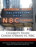 Celebrity Feuds: Conan O'brien Vs. Nbc