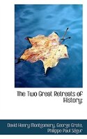 The Two Great Retreats of History