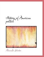 History of American politics