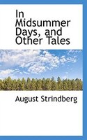 In Midsummer Days, And Other Tales