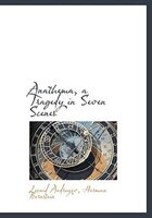 Anathema, A Tragedy In Seven Scenes
