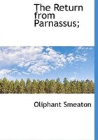 The Return From Parnassus;