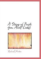 A String Of Pearls From Anold Casket