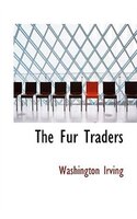 The Fur Traders