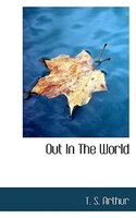 Out In The World