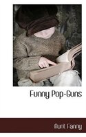 Funny Pop-guns