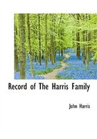 Record Of The Harris Family