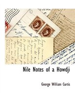 Nile Notes Of A Howdji