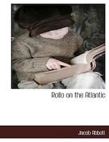 Rollo On The Atlantic