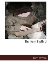 The Humming Bird