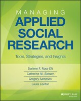Applied Social Research: Tools, Strategies, and Insights