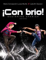 !Con brio!: Beginning Spanish