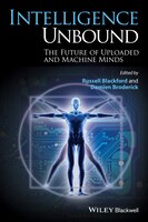 Intelligence Unbound: The Future of Uploaded and Machine Minds