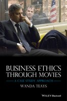 Business Ethics Through Movies: A Case Study Approach