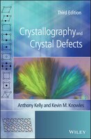 Crystallography And Crystal Defects