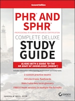 PHR and SPHR Professional in Human Resources Certification Complete Deluxe Study Guide: 2018 Exams