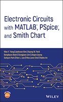 Electronic Circuits with MATLAB, PSpice, and Smith Chart