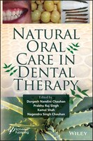 Natural Oral Care In Dental Therapy