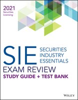 Wiley Securities Industry Essentials Exam Review + Test Bank 2021