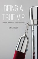 Being A True Vip: Managing Importance In Yourself And Others