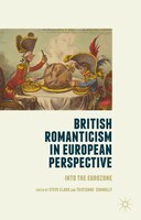 British Romanticism In European Perspective: Into The Eurozone